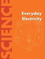 Everyday Electricity