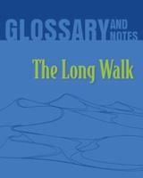 Glossary and Notes: The Long Walk
