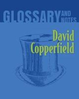 Glossary and Notes: David Copperfield