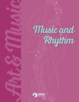 Music and Rhythm