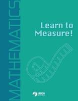 Learn to Measure