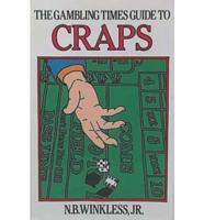 Gambling Times Guide to Craps