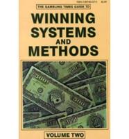 "Gambling Times" Guide to Winning Systems and Methods. V. 2