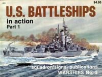 U.S Battleships in Action