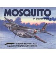 Mosquito in Action. Pt. 1