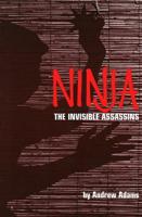 Ninja: The Invisible Assassins