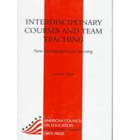 Interdisciplinary Courses and Team Teaching