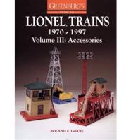 Greenberg's Guide to Lionel Trains, 1970-1997