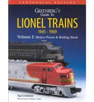 Greenberg's Guide to Lionel Trains 1945-1969