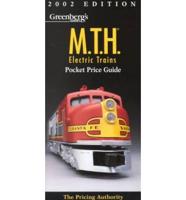 Greenberg's Guides M.T.H. Electric Trains 2002