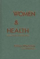 Women and Health: Cross-Cultural Perspectives
