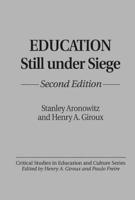 Education Still Under Siege: Second Edition
