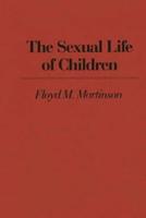 The Sexual Life of Children