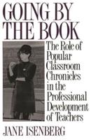 Going by the Book: The Role of Popular Classroom Chronicles in the Professional Development of Teachers