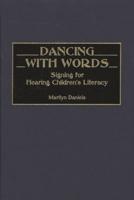 Dancing With Words