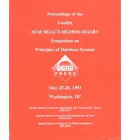 Proceedings of the 12th Acm Sigact Sigmod Sigart Symposium on Principles of Database Systems
