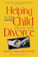 Helping Your Child Through Your Divorce