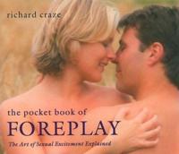 The Pocket Book of Foreplay