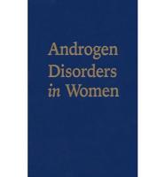 Androgen Disorders in Women. The Most Neglected Hormone Problem