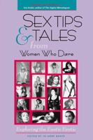 Sex Tips & Tales from Women Who Dare