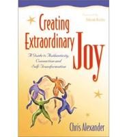 Creating Extraordinary Joy