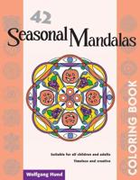 42 Seasonal Mandalas Coloring Book
