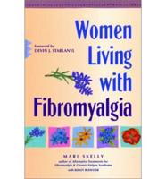 Women Living With Fibromyalgia