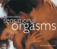 The Pocket Book of Sensational Orgasms