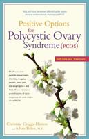 Positive Options for Polycystic Ovary Syndrome