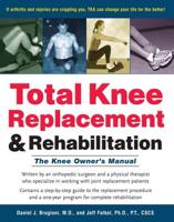 Total Knee Replacement & Rehabilitation