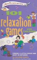 101 Relaxation Games for Children