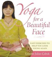 Yoga for a Beautiful Face