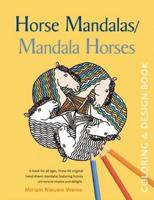 Horse Mandala / Mandala Horses