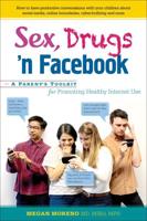 Sex, Drugs 'N Facebook