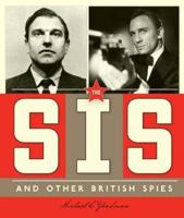 The Sis and Other British Spies