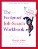 The Foolproof Job-Search Workbook