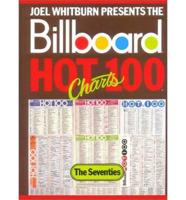 Joel Whitburn Presents the Billboard Hot 100 Charts. The Seventies