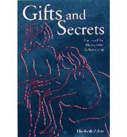 Gifts and Secrets