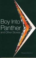 Boy Into Panther and Other Stories
