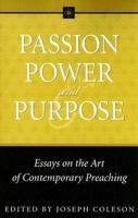 Passion, Power, and Purpose