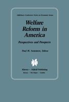 Welfare Reform in America