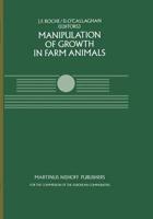 Manipulation of Growth in Farm Animals