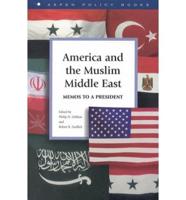 America and the Muslim Middle East