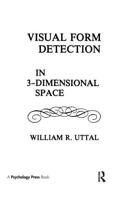 Visual Form Detection in 3-Dimensional Space