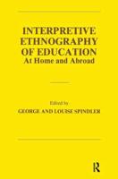 Interpretive Ethnography of Education