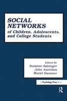 Social Networks of Children, Adolescents, and College Students