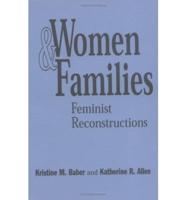 Women And Families: Feminist Reconstructions