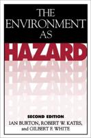 The Environment as Hazard