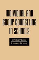 Individual and Group Counseling in Schools