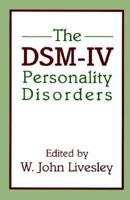 The DSM-IV Personality Disorders